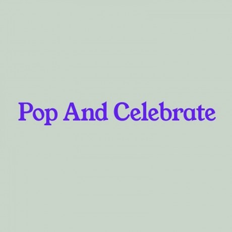 Pop And Celebrate