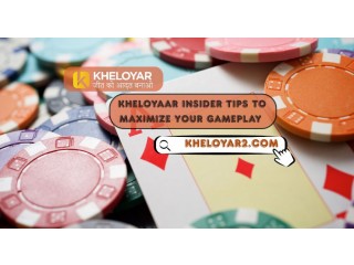 Kheloyaar Insider Tips to Maximize Your Gameplay play now