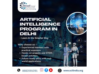 Artificial Intelligence Program in Delhi – Learn AI the Smarter Way