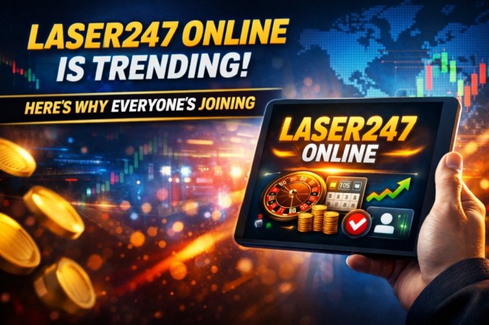 laser247-online-is-trending-right-now-heres-why-everyones-joining-big-0