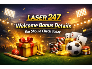 Laser 247 Welcome Bonus Details You Should Check Today