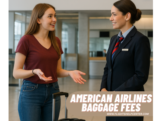 Comprehensive Guide to American Airlines Baggage Fees: Everything You Need to Know